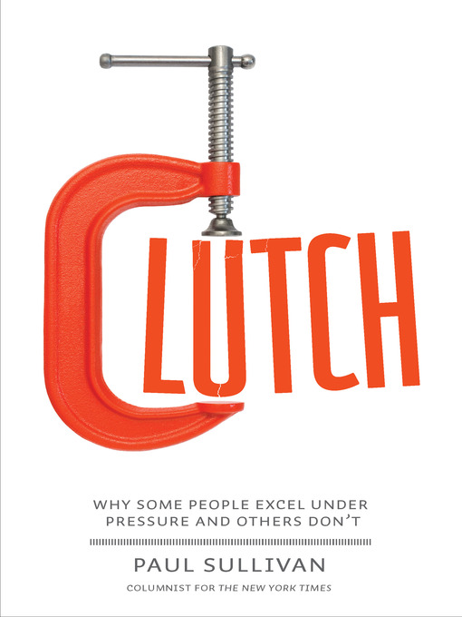 Title details for Clutch by Paul Sullivan - Available